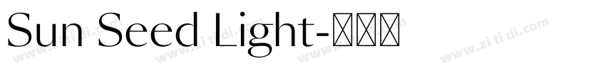 Sun Seed Light字体转换